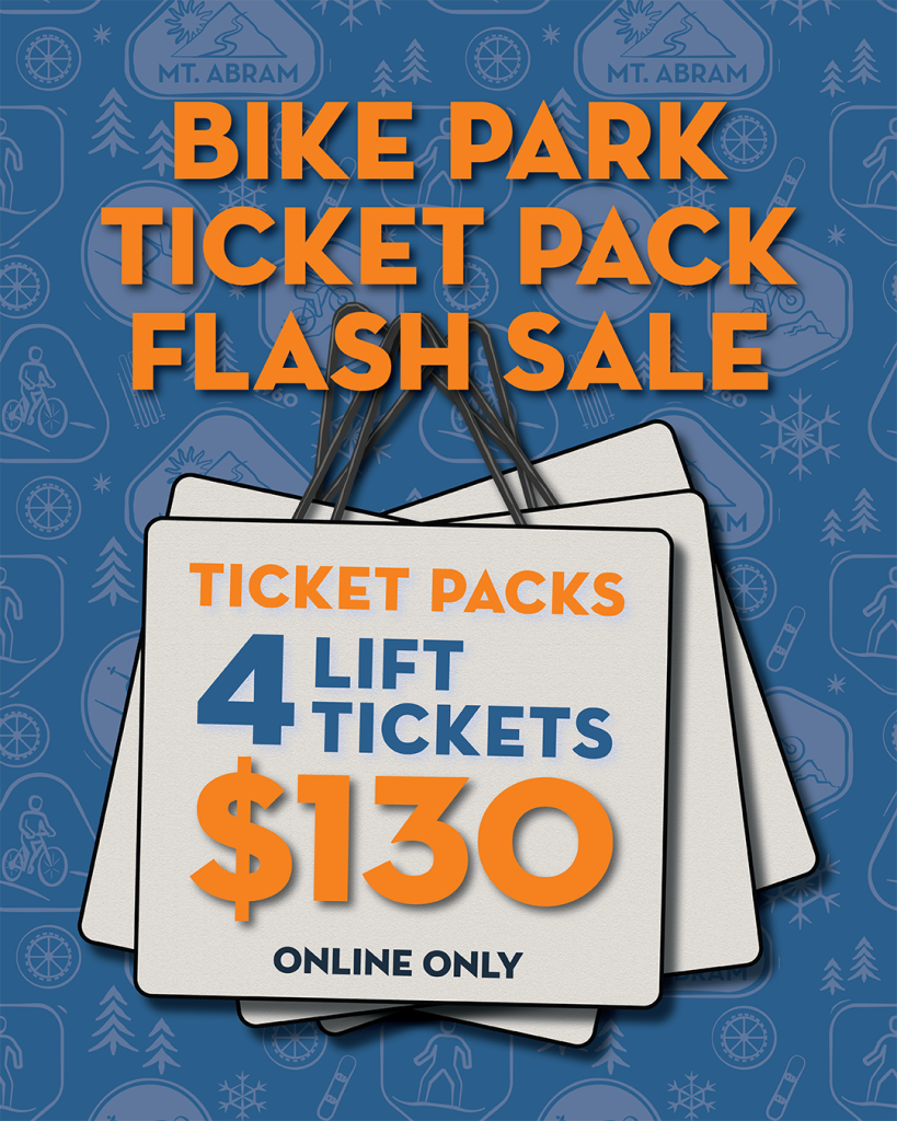 Promotional poster advertising a bike park flash sale: four lift tickets for $130, online only.